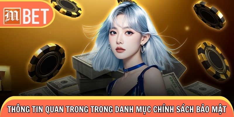 Thông tin quan trọng được quy định chi tiết