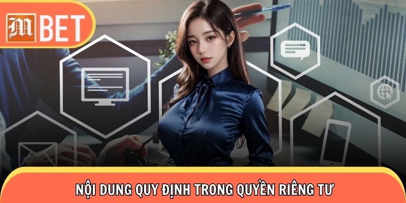 Những nội quy soạn thảo trong chính sách quyền riêng tư